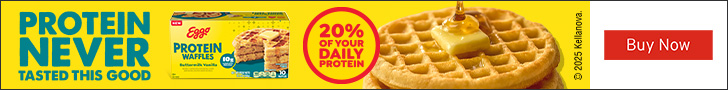 Advertisement for Kellanova. PROTEIN NEVER TASTED THIS GOOD. 20% OF YOUR DAILY PROTEIN. Buy Now.
