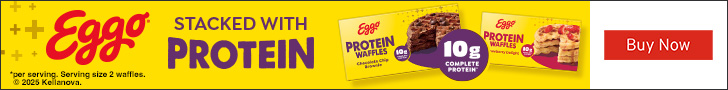 Advertisement for Eggo. STACKED WITH PROTEIN. Buy Now.