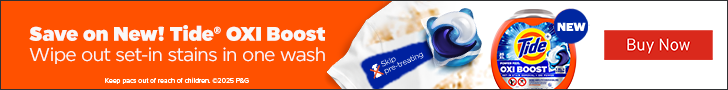 Advertisement for TIDE. Save on New! Tide® Oxi Boost. Wipe out set-in stains in one wash. Buy Now.