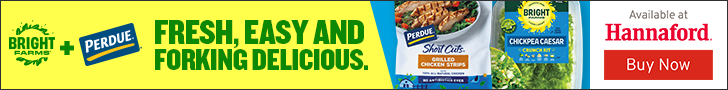  Advertisement for Perdue Farms.  BRIGHT + PERDUE. FRESH, EASY AND FORKING DELICIOUS. Available at  Hannaford. Buy Now.