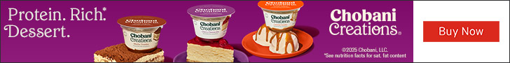 Advertisement for Chobani. Protein. Rich. Dessert. Chobani Creations. Buy Now.