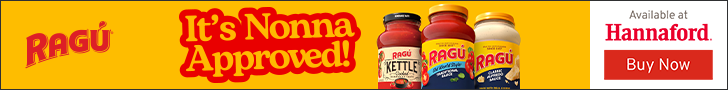 Advertisement for Mizkan America. RAGU. It's Nonna Approved! Available at Hannaford. Buy Now.