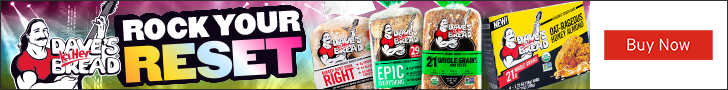 Advertisement for Dave: Daves Killer Bread. Rock Your Reset. Buy Now.