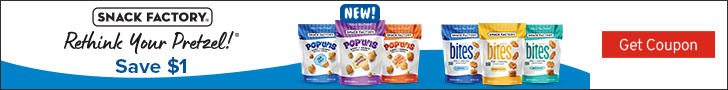 Advertisement for Campbells Snacks. SNACK FACTORY. Rethink Your Pretzel! Save $1. NEW! Get Coupon.