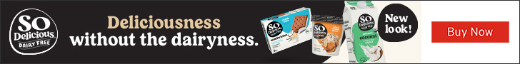 Advertisement for Danone. SO Delicious DAIRY FREE. Deliciousness without the dairyness. New look!. Buy Now.