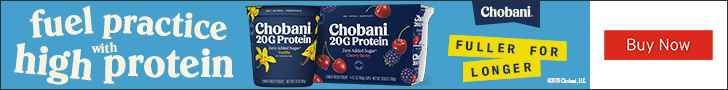 Advertisement for Chobani,LLC. fuel practice with high protein. Chobani. FULLER FOR LONGER. Buy Now.
