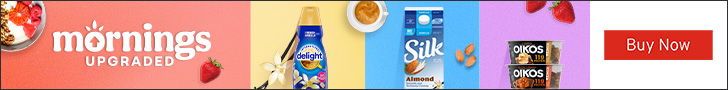 Advertisement for Danone: Mornings Upgraded. Delight, Silk, Oikos. Buy Now