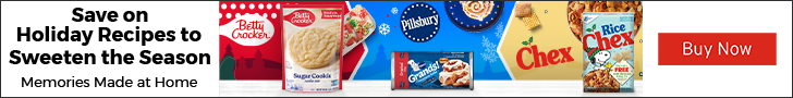 Advertisemnet for General Mills: Save on Holiday Recipes to Sweeten the Season. Memories Made at Home. Buy Now. 