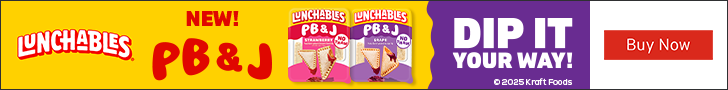 Advertisement for The Kraft Heinz. LUNCHABLES. NEW! PB & J. DIP IT YOUR WAY! Buy Now.