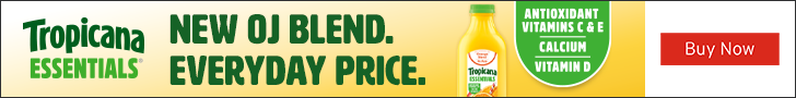 Advertisement for Tropicana. NEW OJ BLEND. EVERYDAY PRICE. ANTIOXIDANT VITAMINS C & E CALCIUM VITAMIN D. Buy Now.