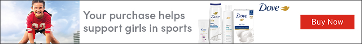 Advertisement for Dove: Your purchase helps support girls in sports. Buy Now