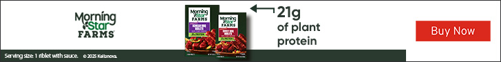 Advertisement for Kellanova. Morning Star FARMS. 21g of plant Protein. Buy Now.